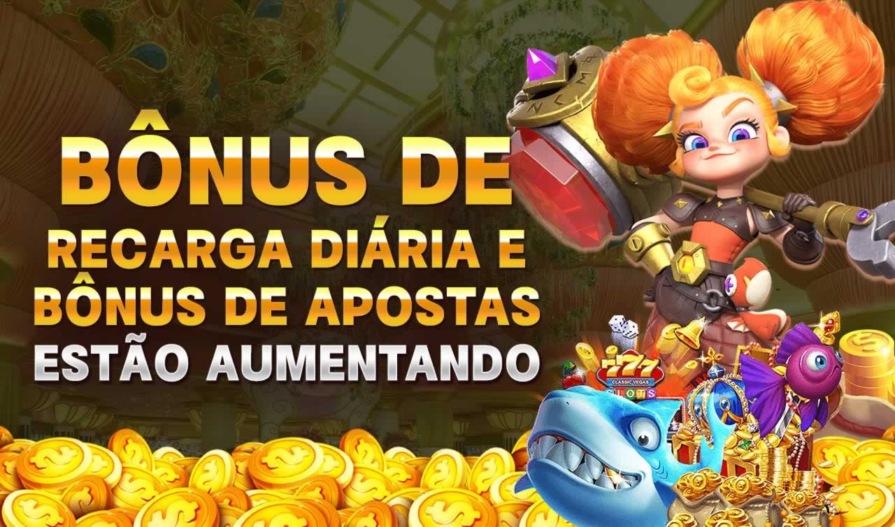 Pode-se dizer que o bônus de boas-vindas do bet365.comhttps brazino777.comptliga bwin 23queens 777.com5588bet entrar para fãs de jogos de cassino online é muito mais benéfico do que o bônus de boas-vindas baseado em esportes, que oferece aos jogadores um bônus de 300% nos três primeiros depósitos na plataforma, até um máximo de 4500 Lei Yar. Todos os três depósitos são de 100% até R$ 1.500.